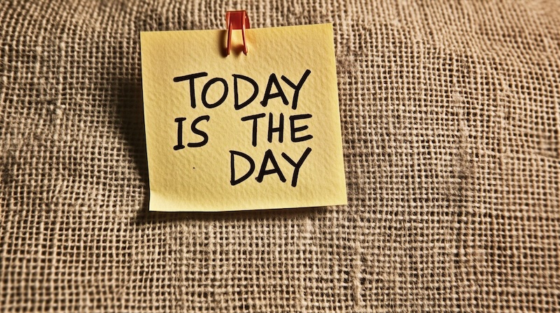 The Best Leadership Newsletter Ever - Today Is The Day