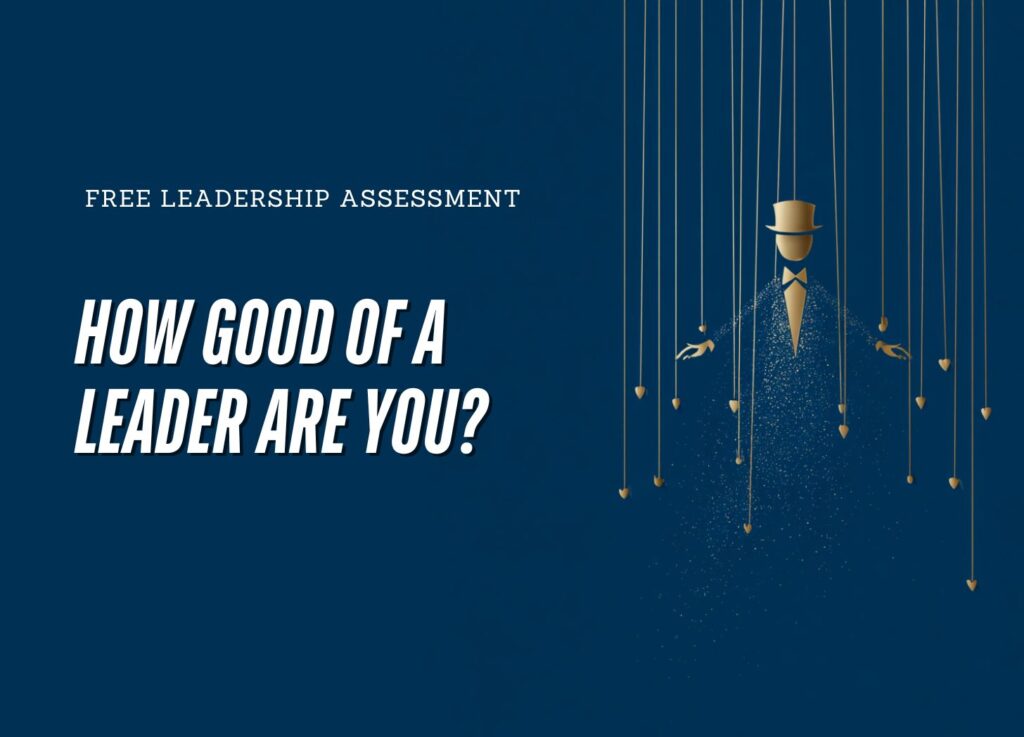 the best leadership company - how good of a leader are you? quiz