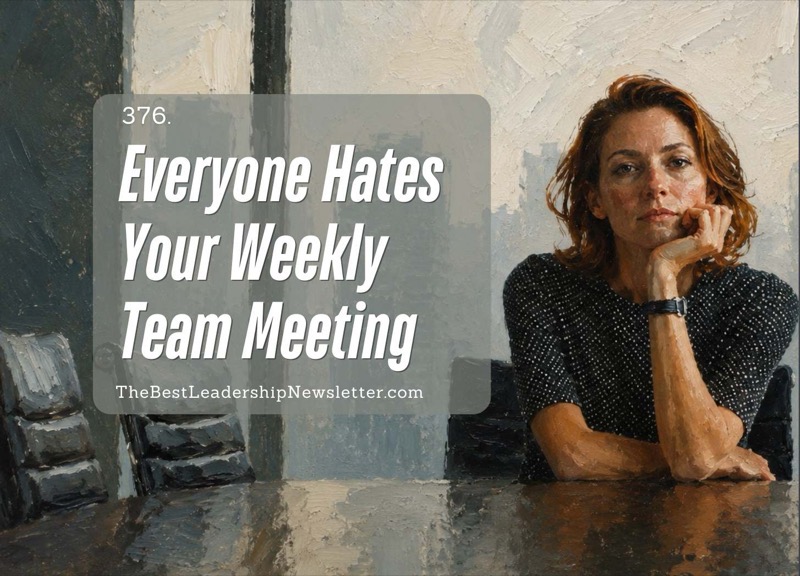 TBLN Covers – 3 Everybody hates your weekly team meeting | Here's how to make it matter | The Best Leadership Podcast For VPs and Managers