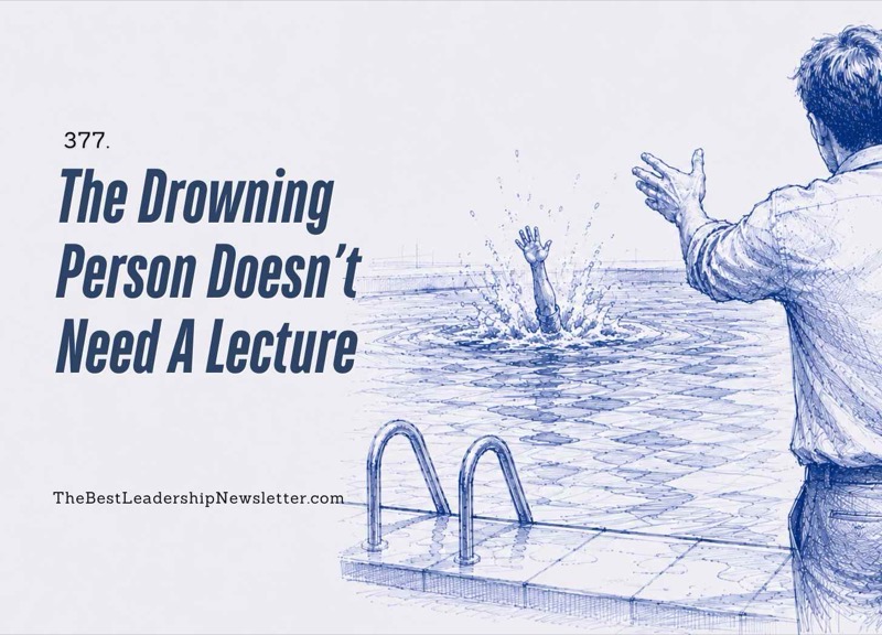 TBLN Covers – 3 the best leadership company - the drowning person doesn't need a lecture